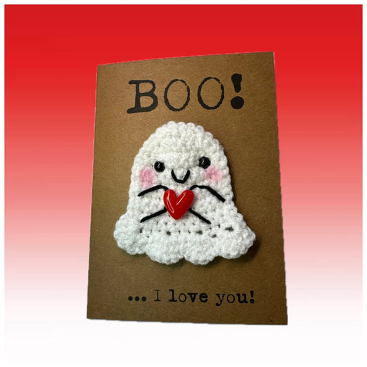 Cute Valentine’s or Anniversary Card – “BOO! ... I Love You!” Crochet Ghost with Heart