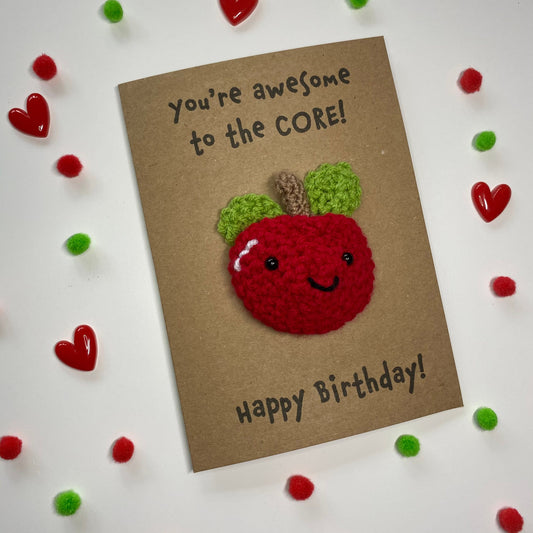 Apple Birthday Card – 'You’re Awesome to the CORE!' – Handmade Crochet Kraft